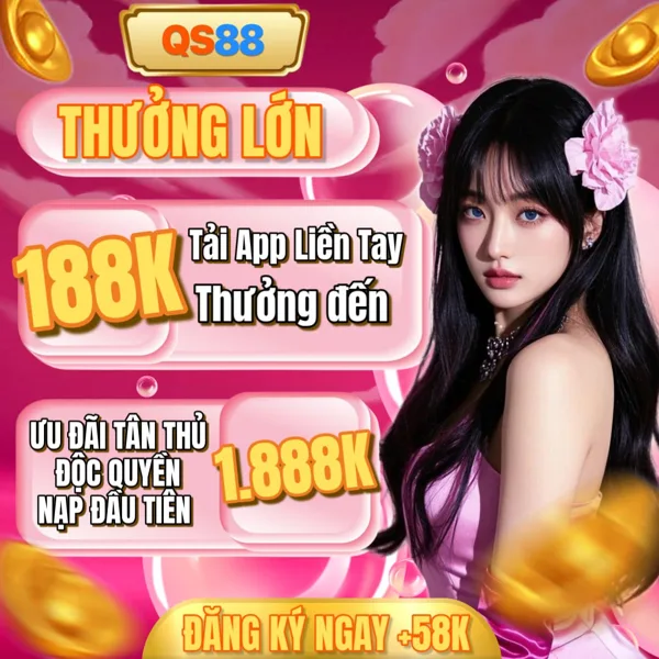 QS88 Thưởng Thành Viên Mới 100%